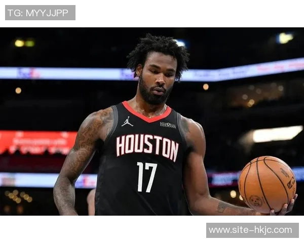 火箭双星伊森与杜门申贾登场净效率惊人助力球队大胜48分